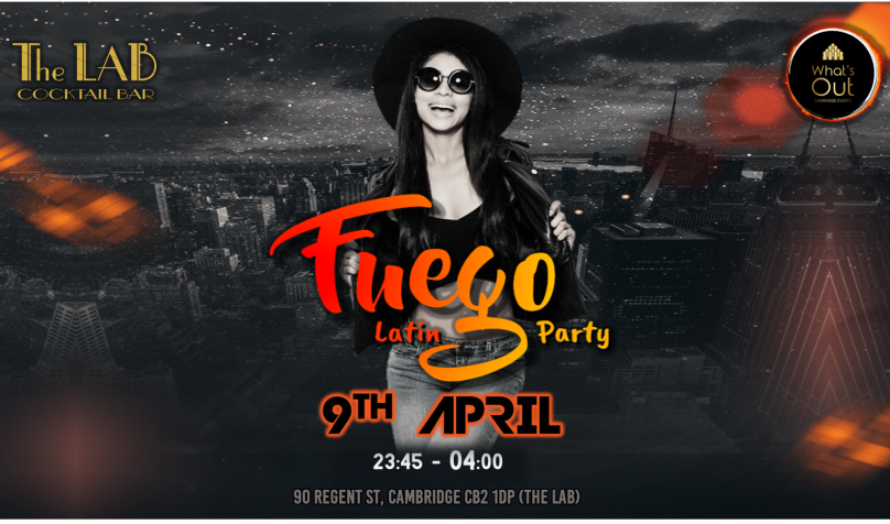 Fuego Latin Party - The Lab - Satuday 9th April