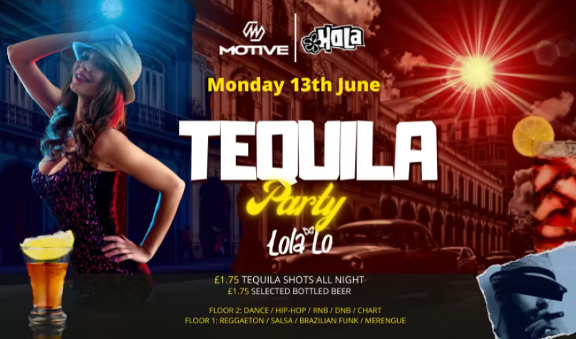 MOTIVE FT HOLA - TEQUILA PARTY!