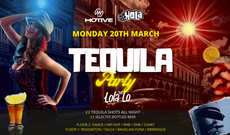 MOTIVE FT HOLA - TEQUILA PARTY!
