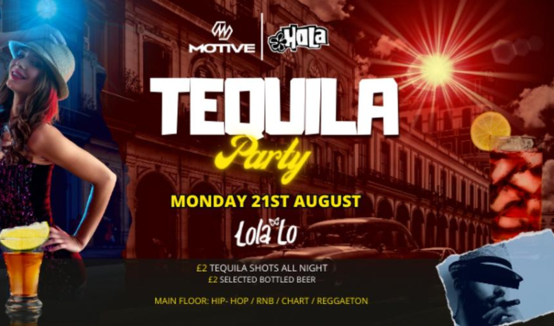 MOTIVE FT HOLA - TEQUILA PARTY